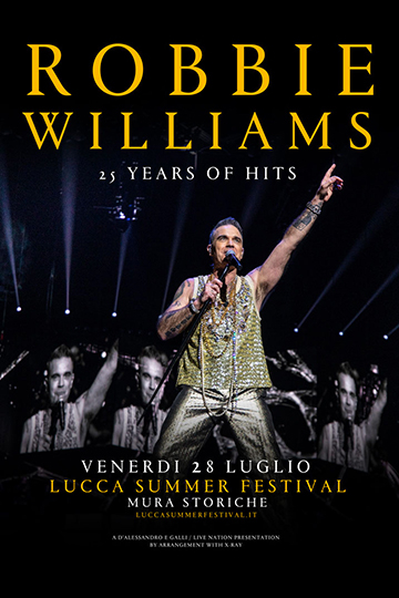 Robbie Williams a Lucca Summer Festival 2023: data, biglietti e come arrivare