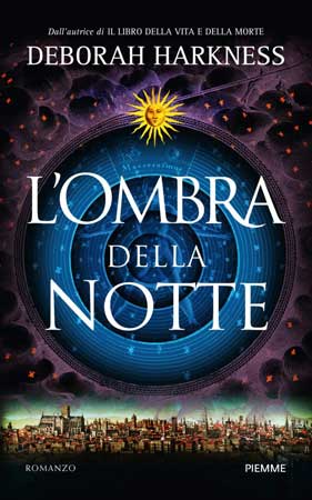 L'ombra della notte, di Deborah Harkness