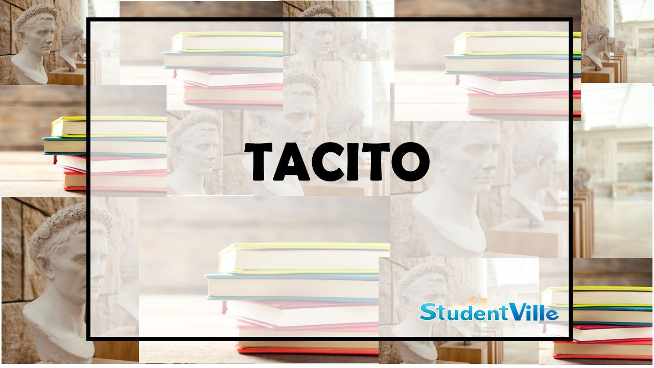 Tacito: opere e versioni tradotte [Maturità 2019]