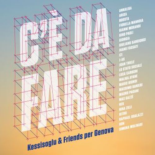 Kessisoglu & Friends Per Genova: cantanti, brano, donazioni
