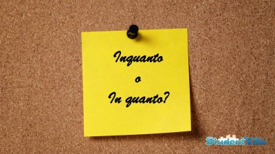 Inquanto o in quanto: si scrive attaccato o staccato?