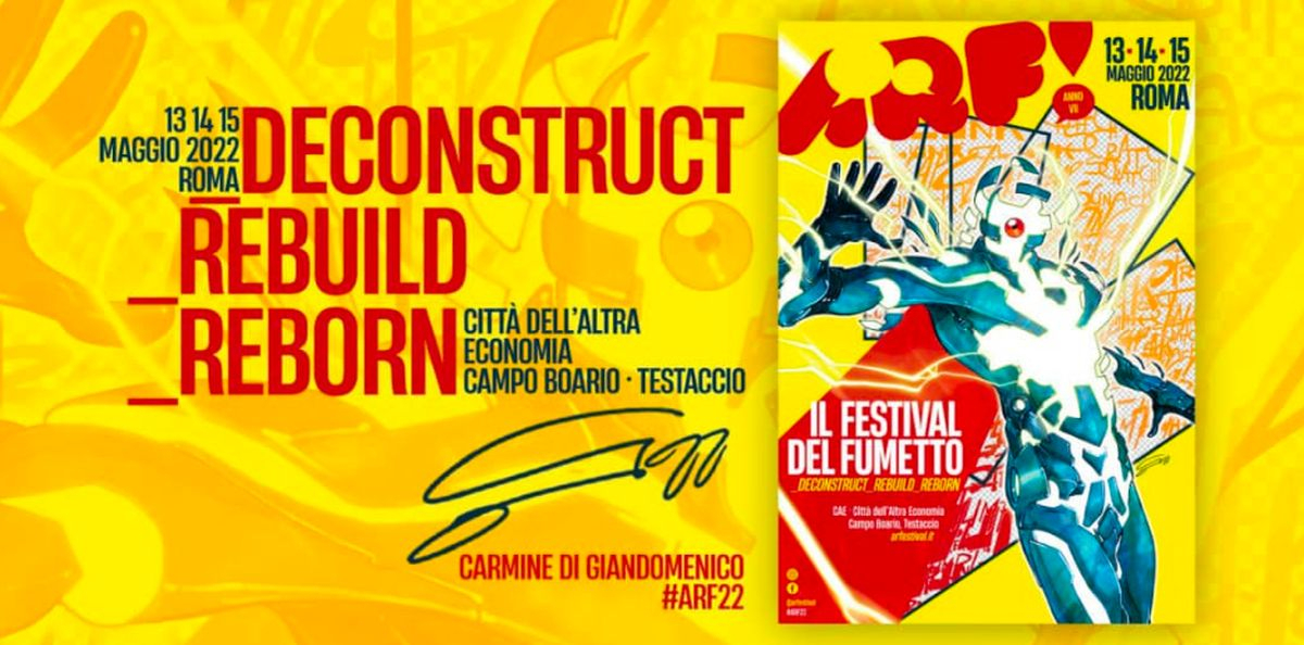 ARF - Il Festival del Fumetto dal 13 al 15 maggio 2022 a Roma