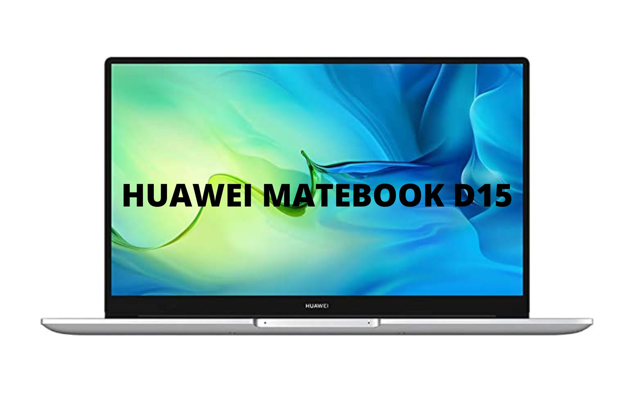 Huawei MateBook D15: tanta qualità, prezzo basso (-29%)